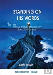 Standing On His Words