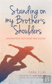 Standing On My Brother'S Shoulders