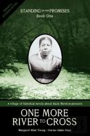 Standing On The Promises, Book One