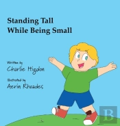 Standing Tall While Being Small