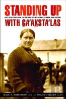 Standing Up With Ga'Axsta'Las