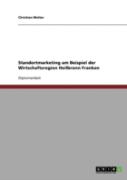 Standortmarketing Am Beispiel Der Wirtschaftsregion Heilbronn Franken