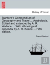 Stanford'S Compendium Of Geography And T