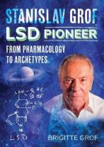 Stanislav Grof, Lsd Pioneer