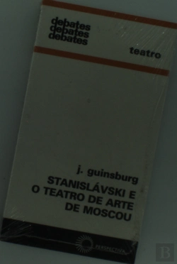 Bertrand.pt - Stanislavski e o Teatro de Arte de Moscou