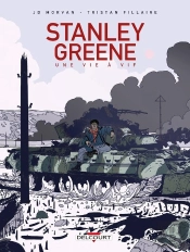 Stanley Greene, Une Vie À Vif