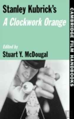 Bertrand.pt - Stanley Kubrick'S A Clockwork Orange