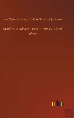 Bertrand.pt - Stanley S Adventures In The Wilds Of Africa