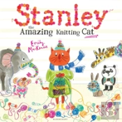 Stanley The Amazing Knitting Cat