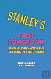 Stanley'S First Songbook