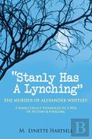 Stanly Has A Lynching