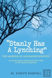 Stanly Has A Lynching