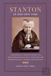 Stanton In Her Own Time