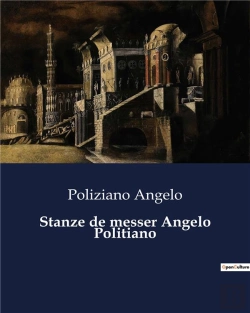 Bertrand.pt - Stanze De Messer Angelo Politiano