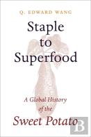 Staple To Superfood