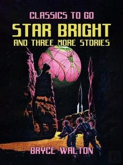 Bertrand.pt - Star Bright And Three More Stories