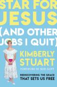 Star For Jesus (And Other Jobs I Quit)