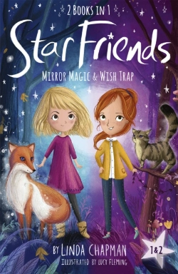 Bertrand.pt - Star Friends 2 Books In 1: Mirror Magic & Wish Trap