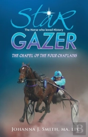 Star Gazer The Horse Who Loved History