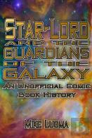 Star-Lord And The Guardians Of The Galaxy