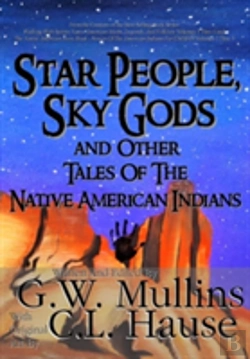 Bertrand.pt - Star People, Sky Gods And Other Tales Of The Native American Indians