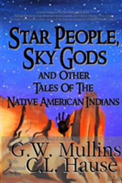 Bertrand.pt - Star People, Sky Gods And Other Tales Of The Native American Indians