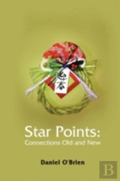 Star Points: Connections Old And New