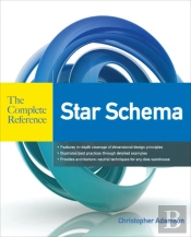 Star Schema The Complete Reference