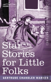Star Stories For Little Folks