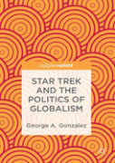 Star Trek And The Politics Of Globalism