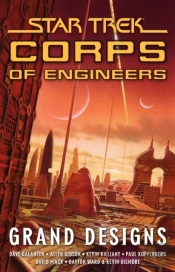 Star Trek: Corps Of Engineers: Grand Designs