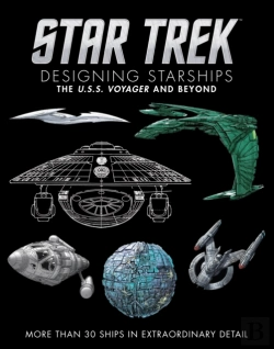 Bertrand.pt - Star Trek Designing Starships Volume 2: Voyager And Beyond