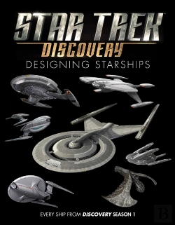 Bertrand.pt - Star Trek: Designing Starships Volume 4: Discovery