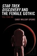 Star Trek Discovery And The Female Gothic