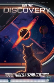 Star Trek: Discoveryâ€”Adventures In The 32nd Century