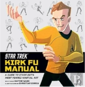 Star Trek - Kirk Fu Manual