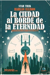 Star Trek. La Ciudad Al Borde De La Eternidad