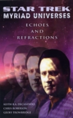 Bertrand.pt - Star Trek: Myriad Universes #2: Echoes And Refractions
