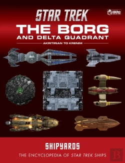 Bertrand.pt - Star Trek Shipyards: The Borg And The Delta Quadrant Vol. 1 - Akritirian To Krenim