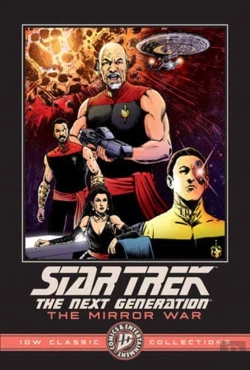Bertrand.pt - Star Trek: The Next Generation--The Mirror War--Idw Classic Collections