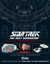 Star Trek The Next Generation: The U.S.S. Enterprise Ncc-1701-D Illustrated Handbook Plus Collectible