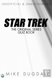 Star Trek The Original Series Quiz Book