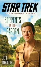 Star Trek: The Original Series: Serpents In The Garden