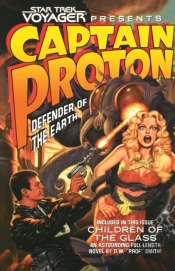 Star Trek: Voyager: Captain Proton: Defender Of The Earth