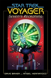 Star Trek: Voyager: Seven'S Reckoning
