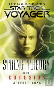 Star Trek: Voyager: String Theory #1: Cohesion