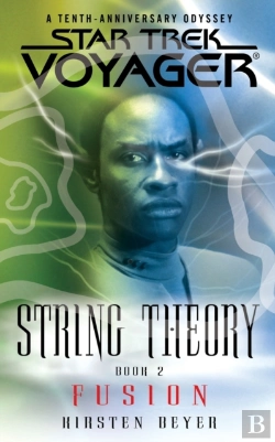 Bertrand.pt - Star Trek: Voyager: String Theory #2: Fusion