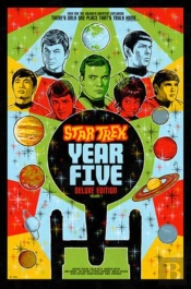 Star Trek: Year Five Deluxe Edition--Book One