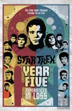 Star Trek: Year Five - Experienced In Loss