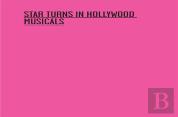 Star Turns In Hollywood Musicals